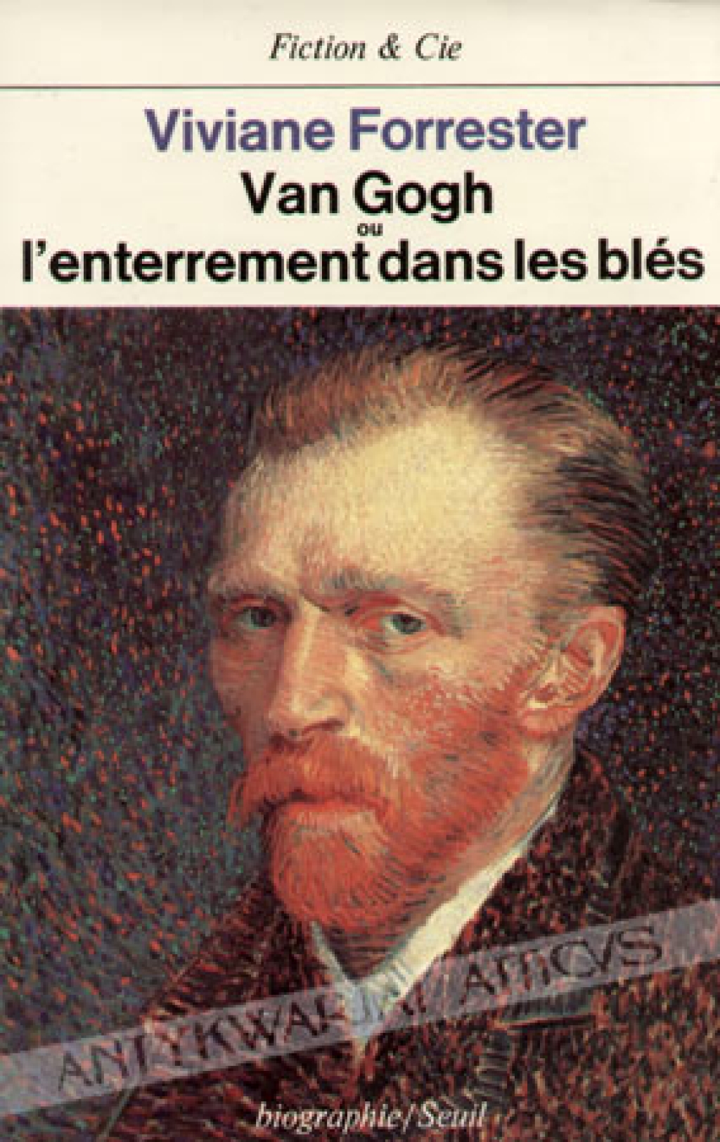 Van Gogh ou l'enterrement dans les bles