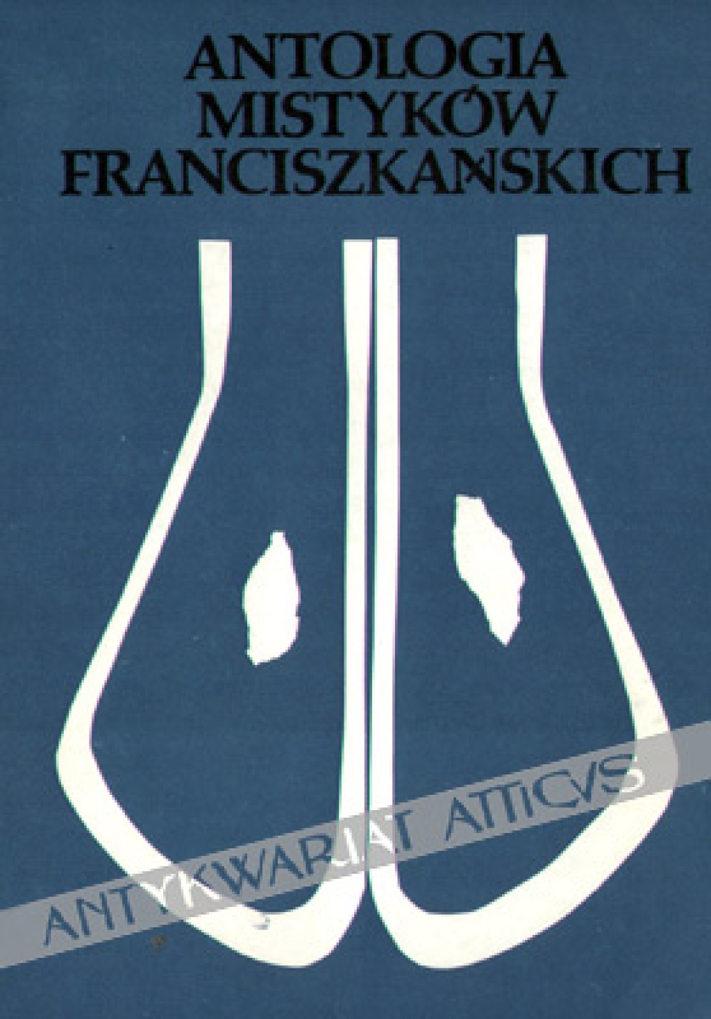 Antologia mistyków franciszkańskich, t. I-III