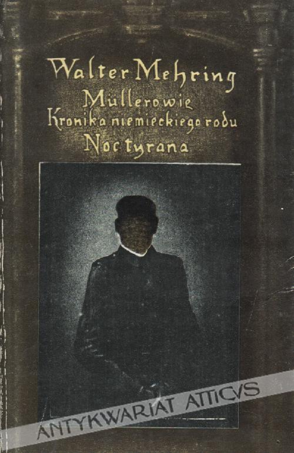 Mullerowie. Kronika niemieckiego rodu. Noc tyrana