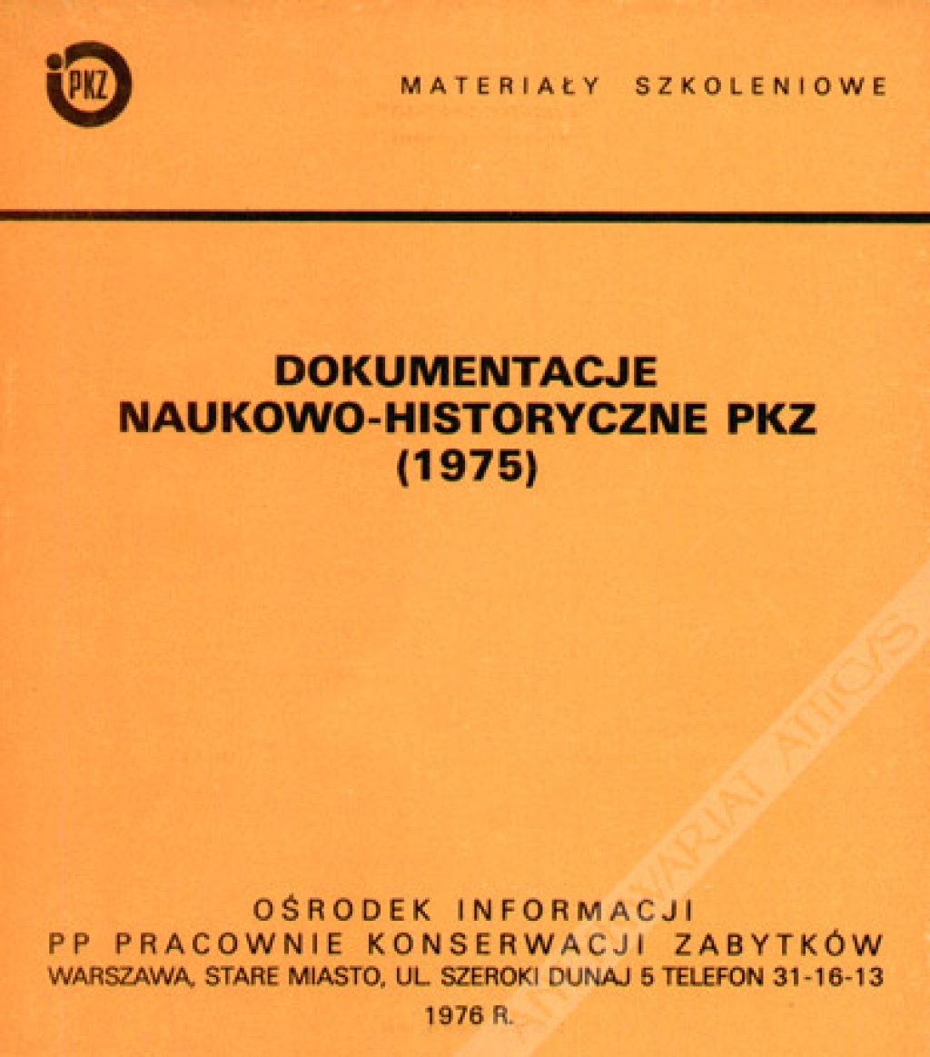 Dokumentacje naukowo-historyczne PKZ (1975) [skrypt]