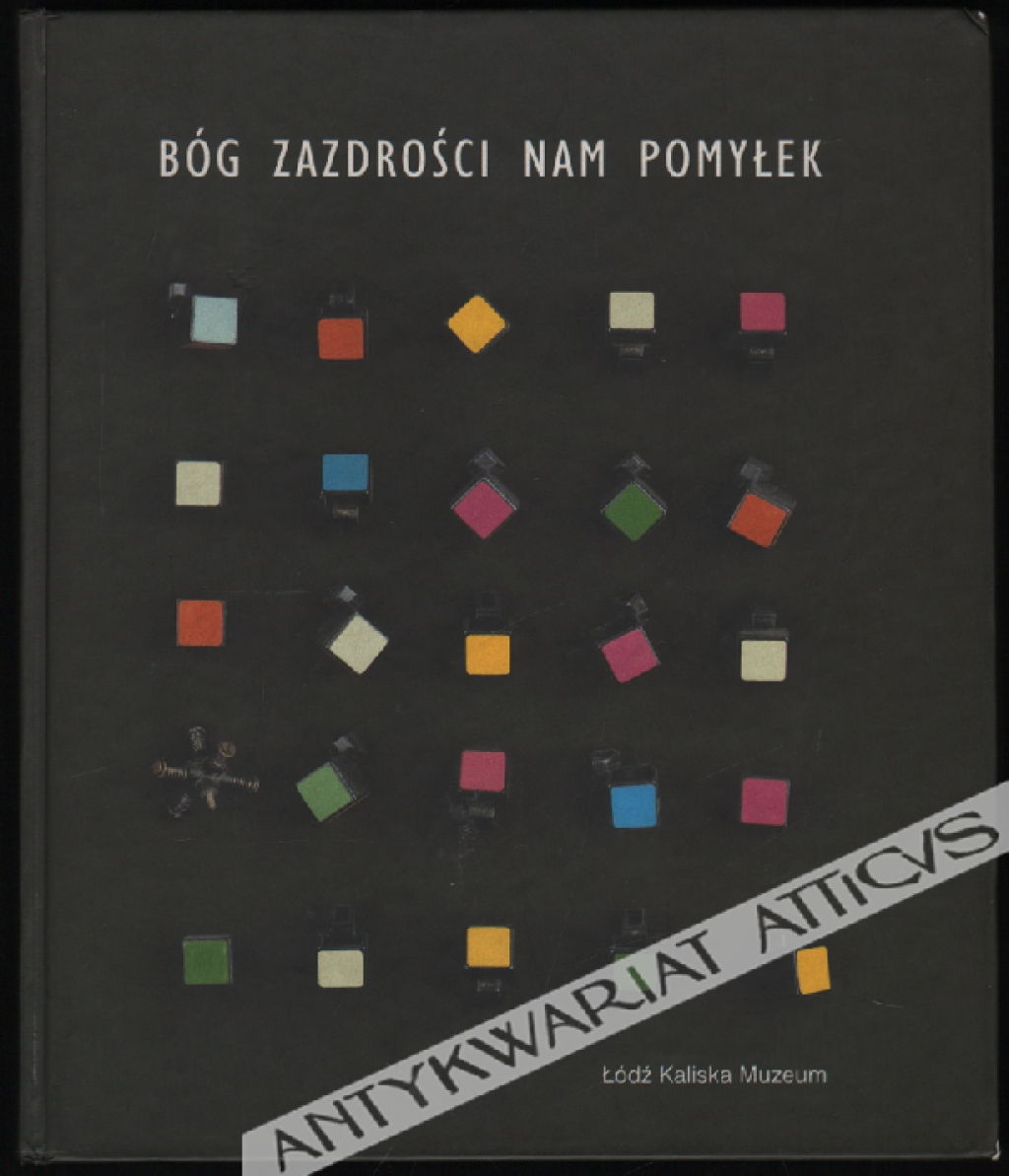 Bóg zazdrości nam pomyłek [Łódź Kaliska, autografy członków grupy]