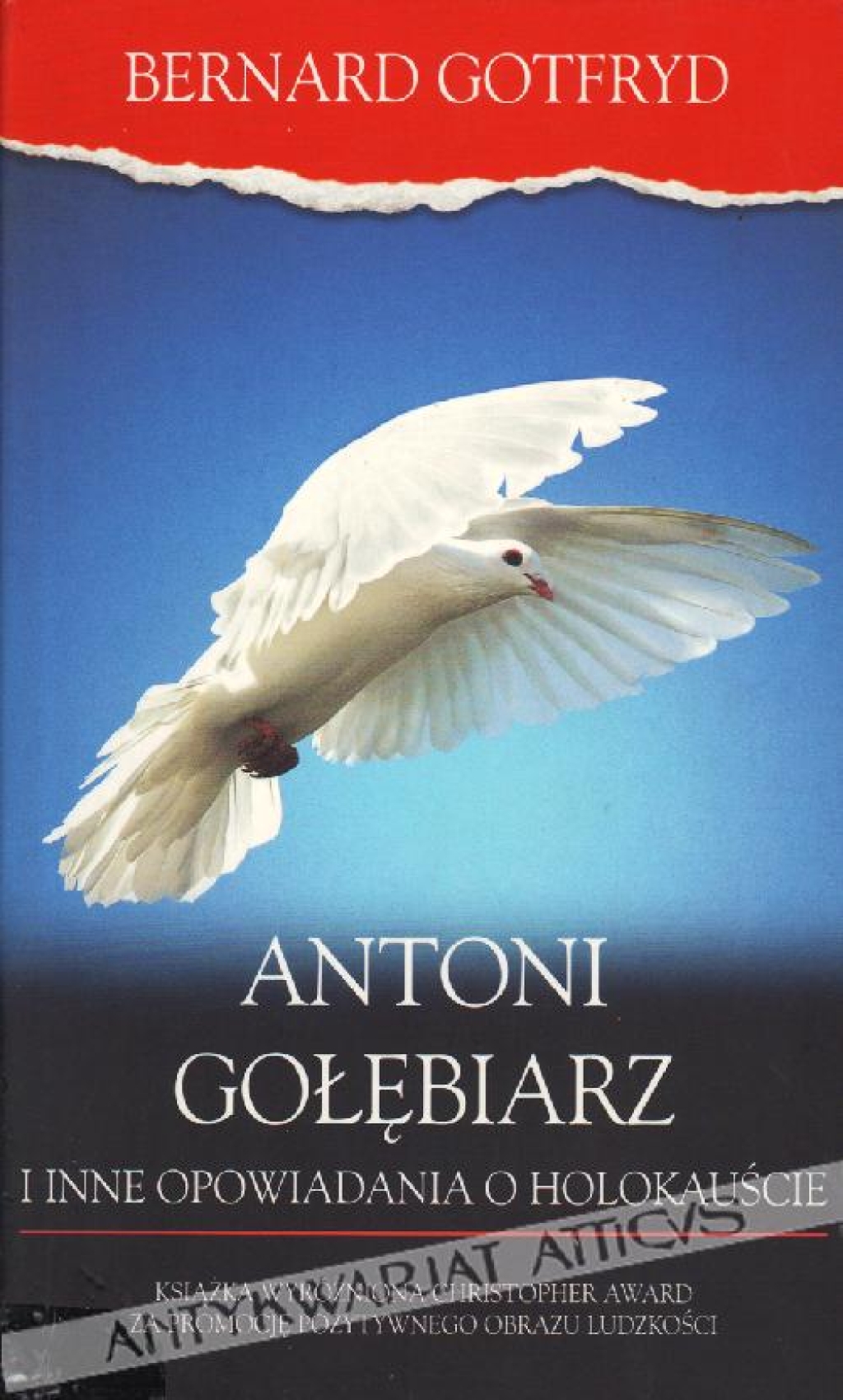 Antoni Gołębiarz i inne opowiadania o holokauście