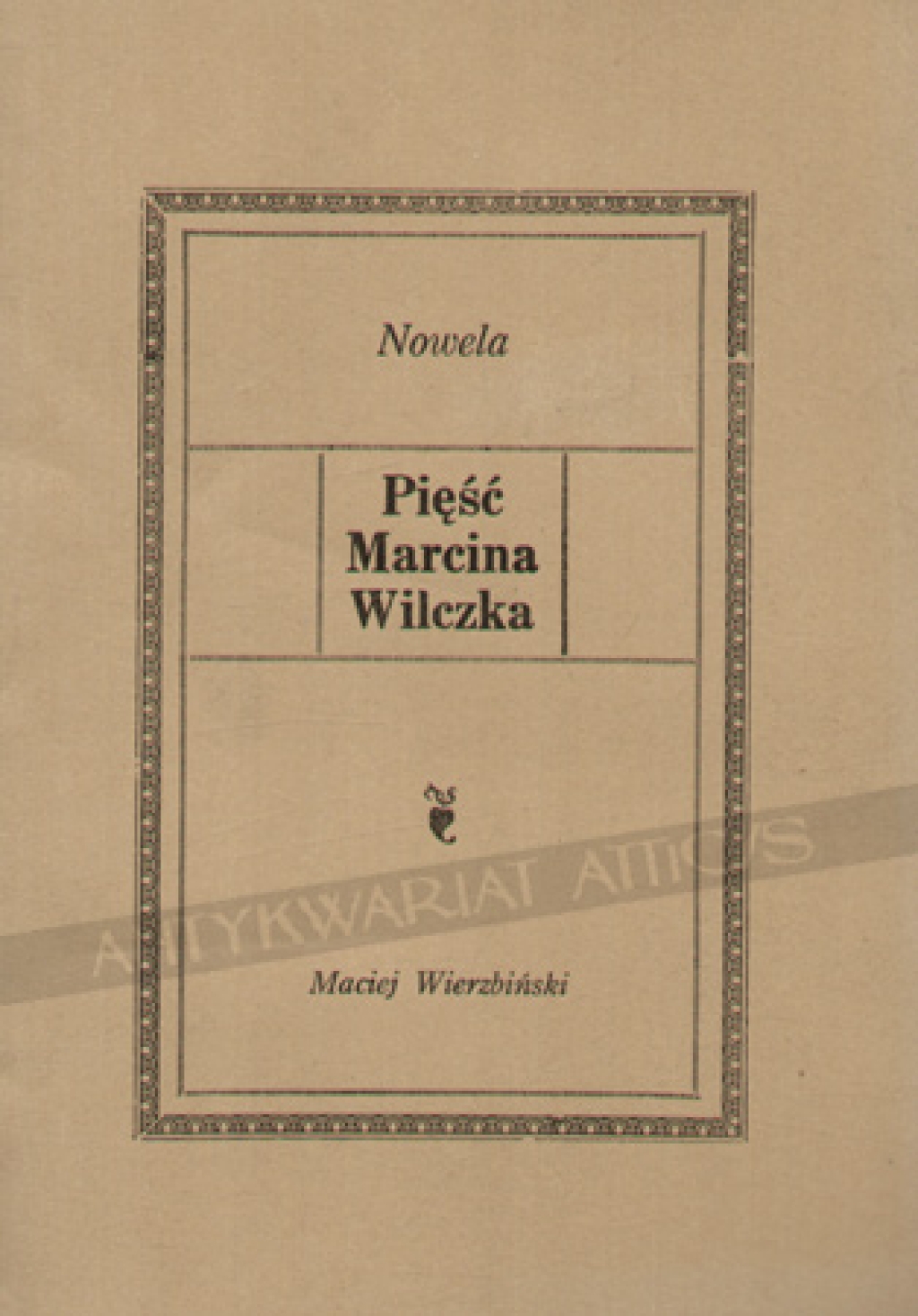 Pięść Marcina Wilczka. Nowela