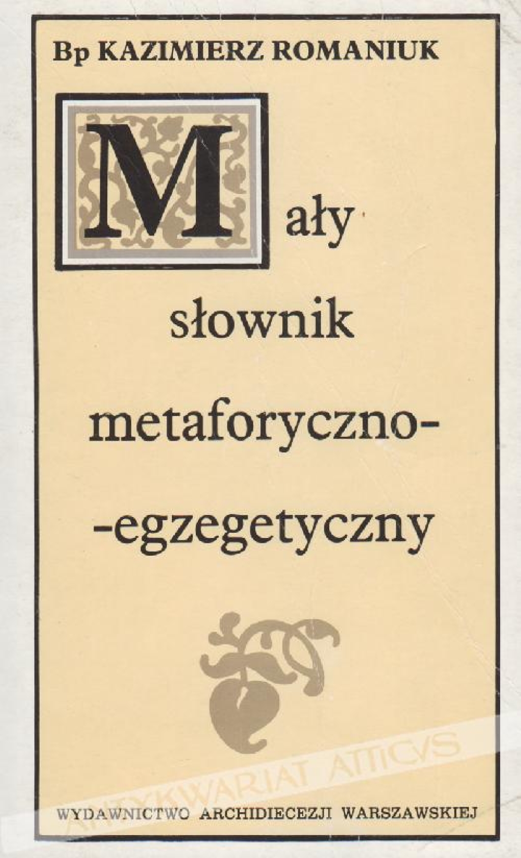 Mały słownik metaforyczno-egzegetyczny