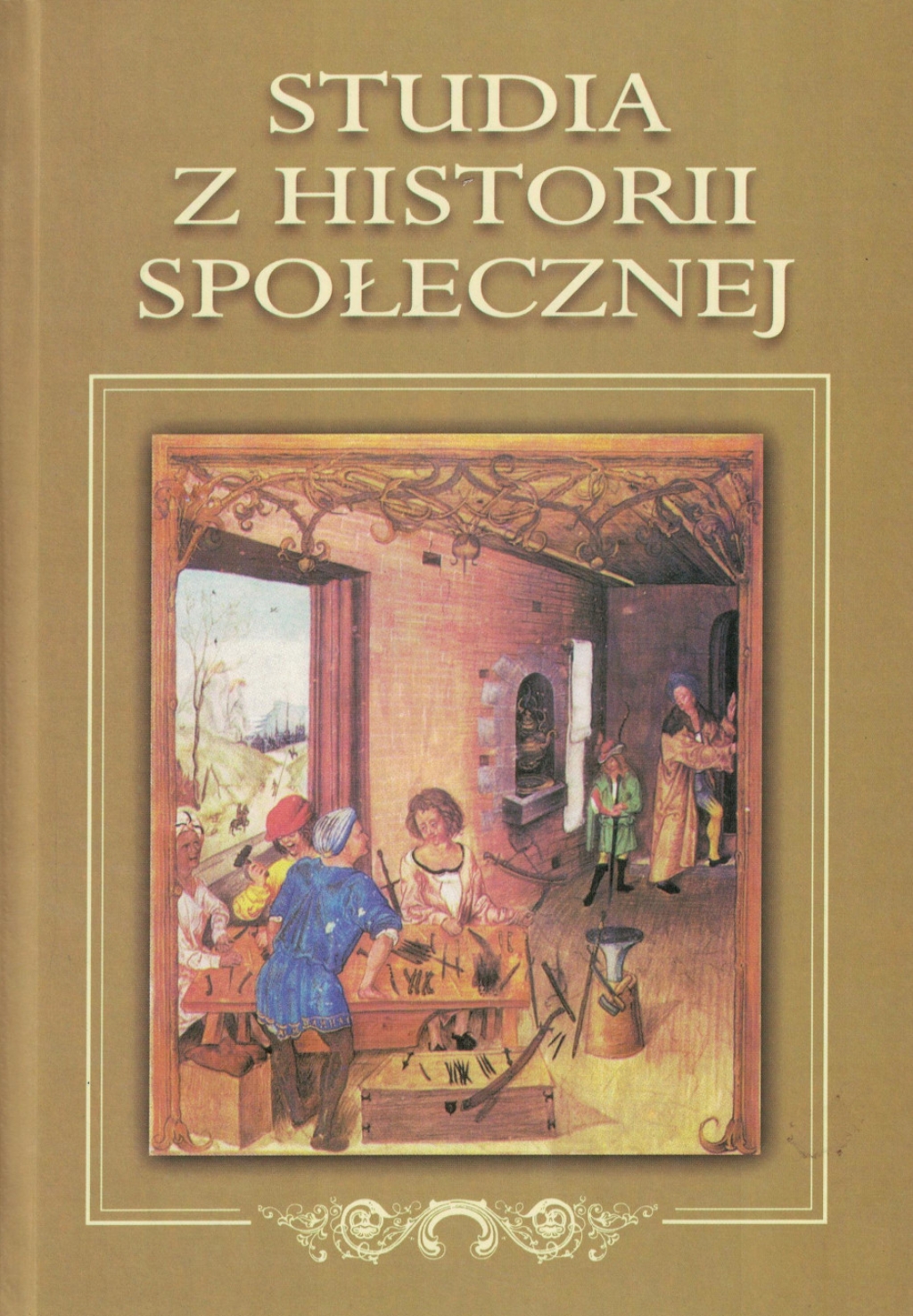 Cała historia to dzieje ludzi... Studia z historii społecznej ofiarowane profesorowi Andrzejowi Wyczańskiemu w 80-tą rocznicę urodzin i 55-lecie pracy naukowej