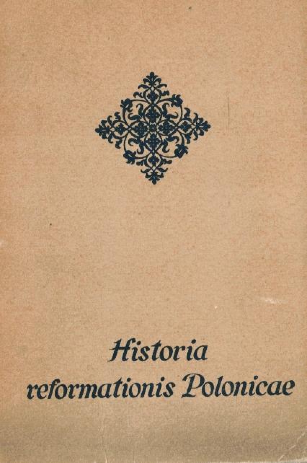 Historia reformationis Polonicae