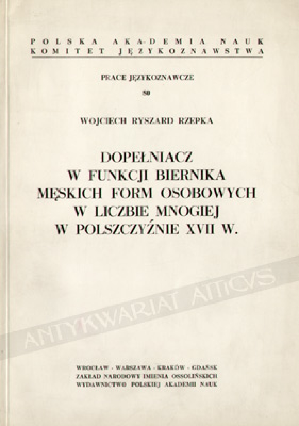 Dopełniacz w funkcji biernika męskich form osobowych w liczbie mnogiej w polszczyźnie XVII w.