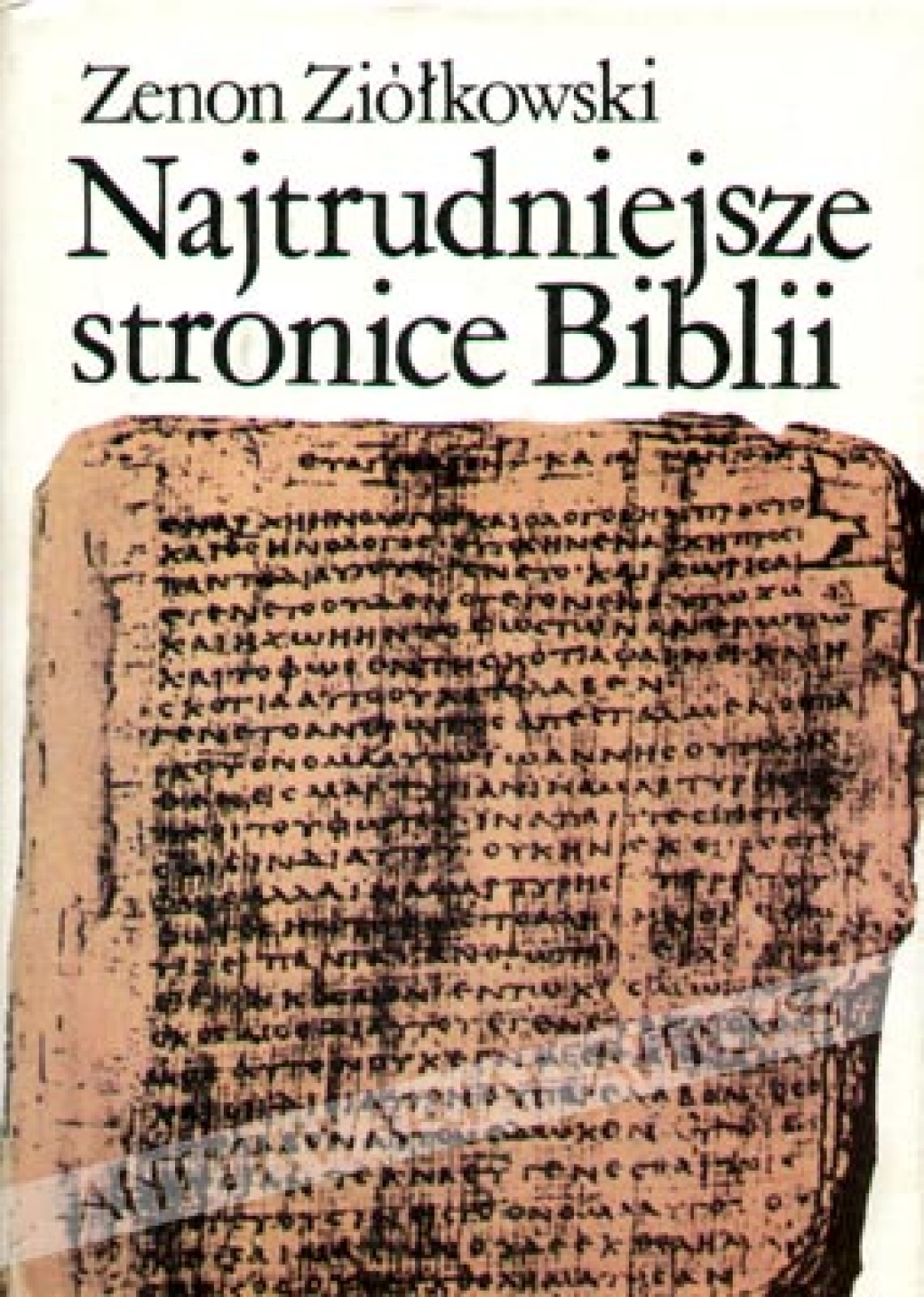 Najtrudniejsze stronice Biblii
