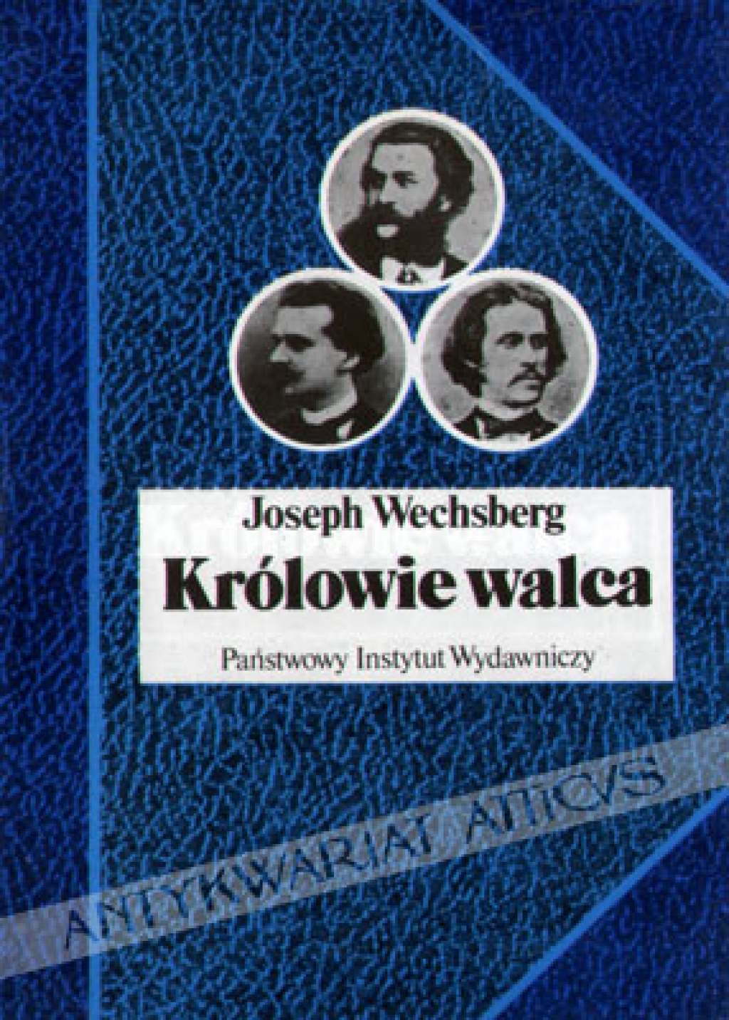 Królowie walca. Życie, czasy i muzyka Straussów