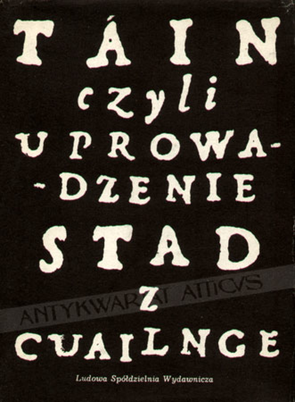 Tain czyli uprowadzenie stad z Cuailnge
