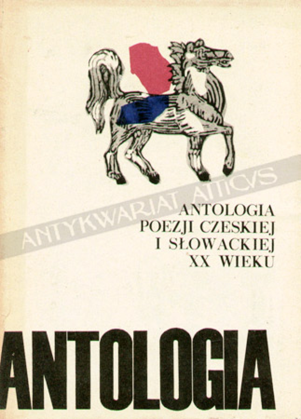 Antologia poezji czeskiej i słowackiej XX wieku