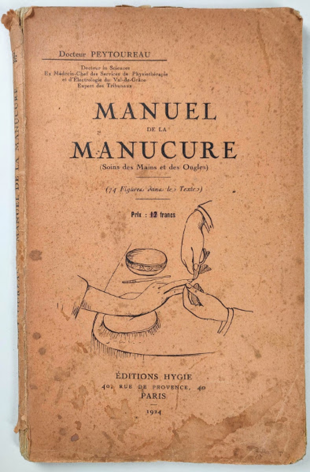 Manuel de la manucure (soins des mains et des ongles)