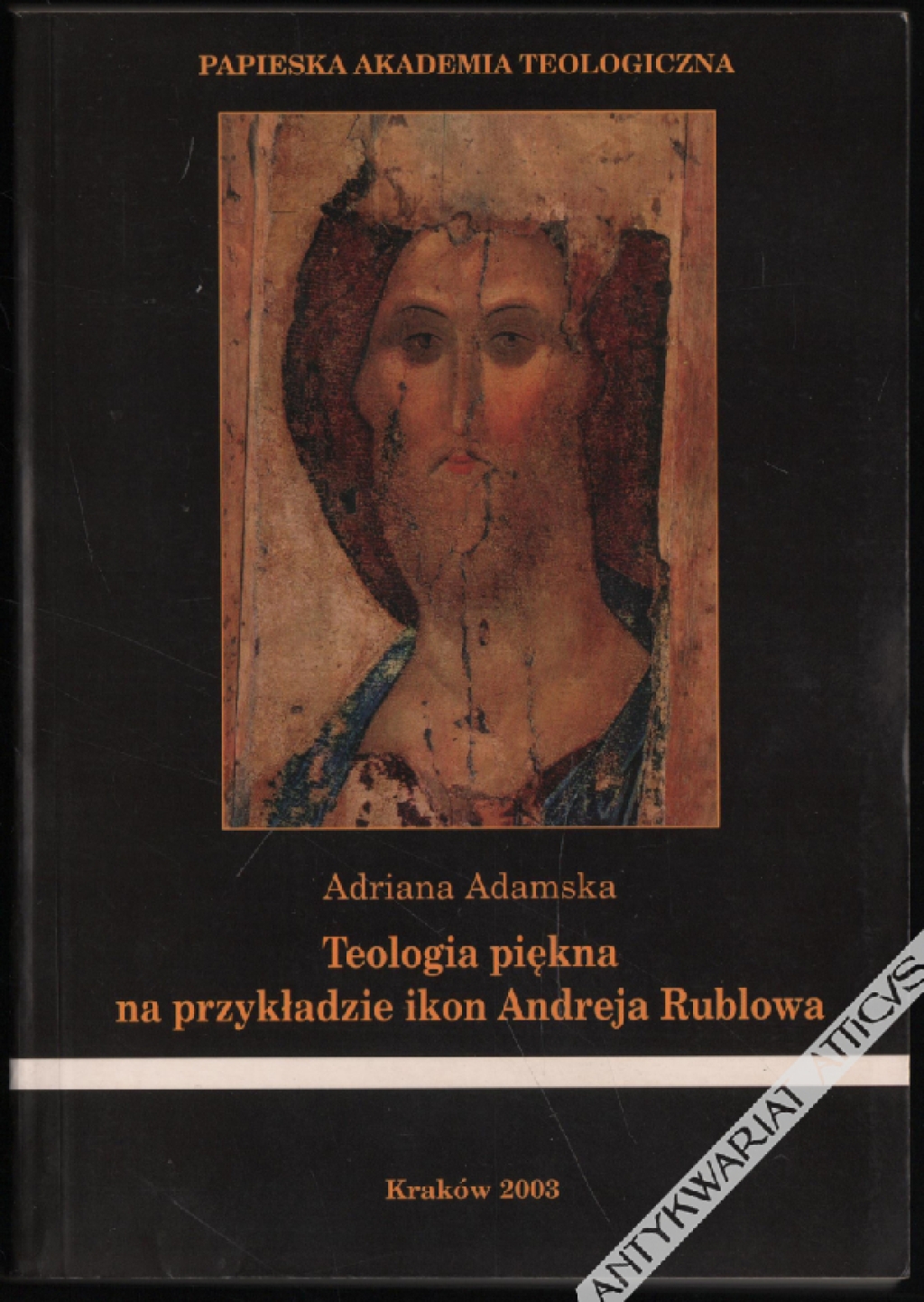 Teologia piękna na przykładzie ikon Andreja Rublowa