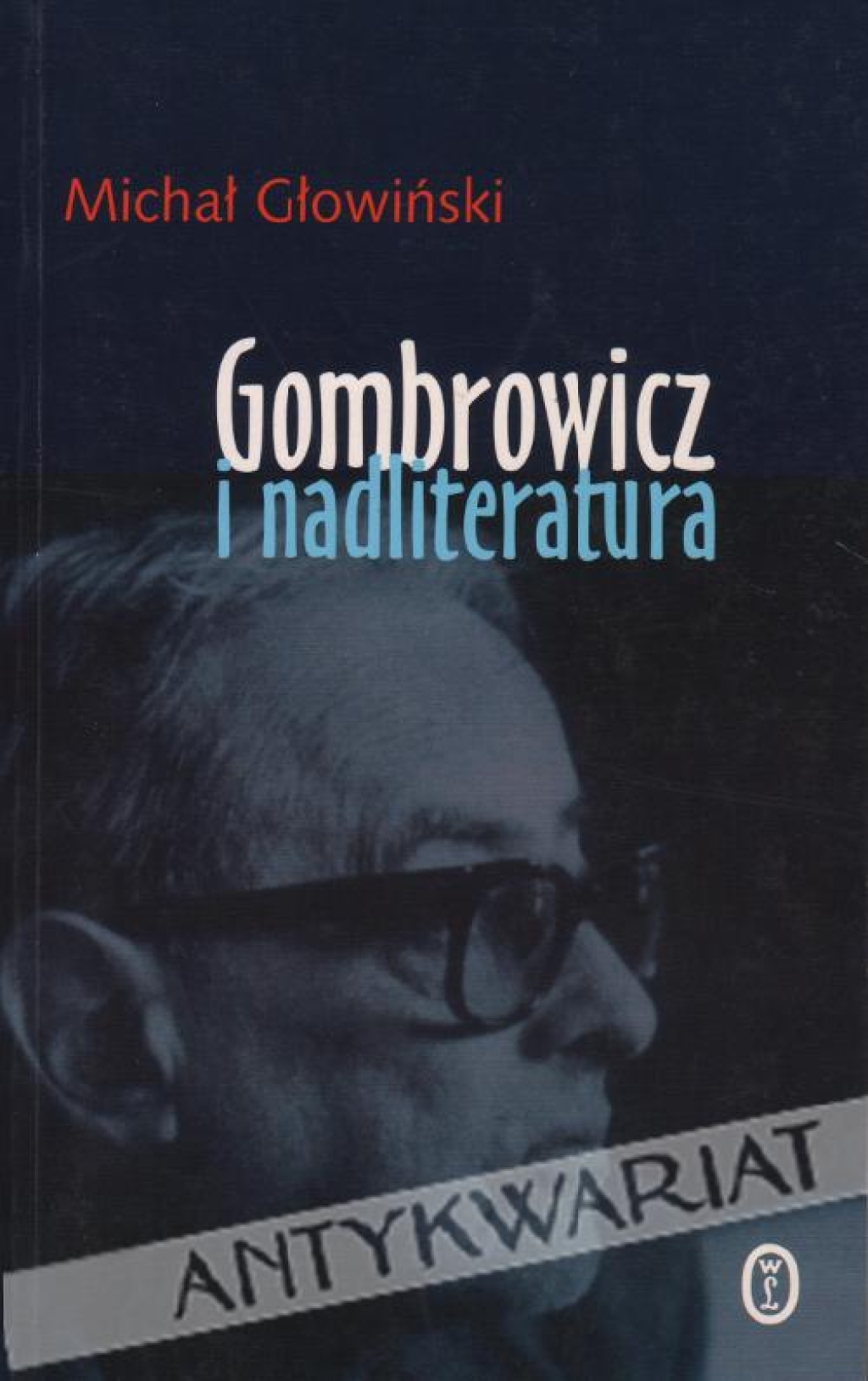 Gombrowicz i nadliteratura
