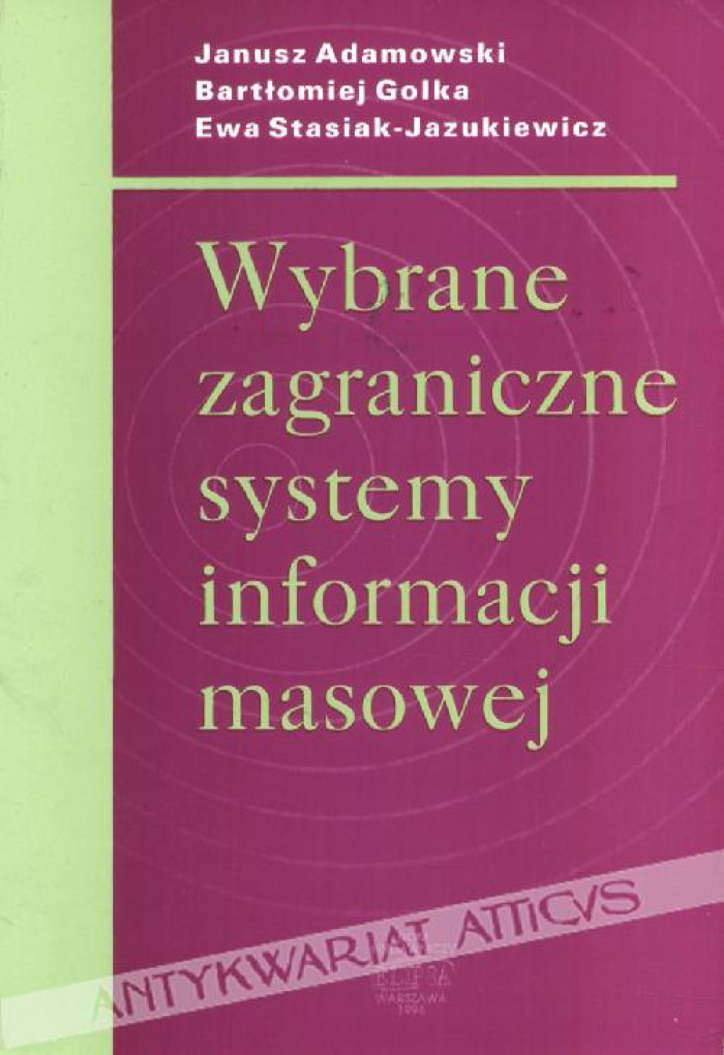 Wybrane zagraniczne systemy informacji masowej