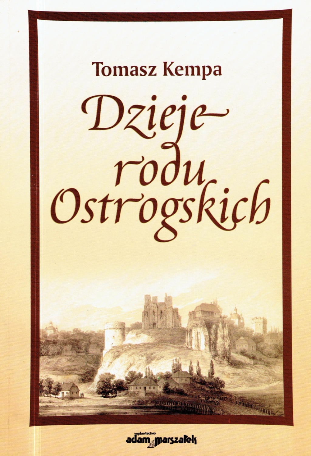 Dzieje rodu Ostrogskich
