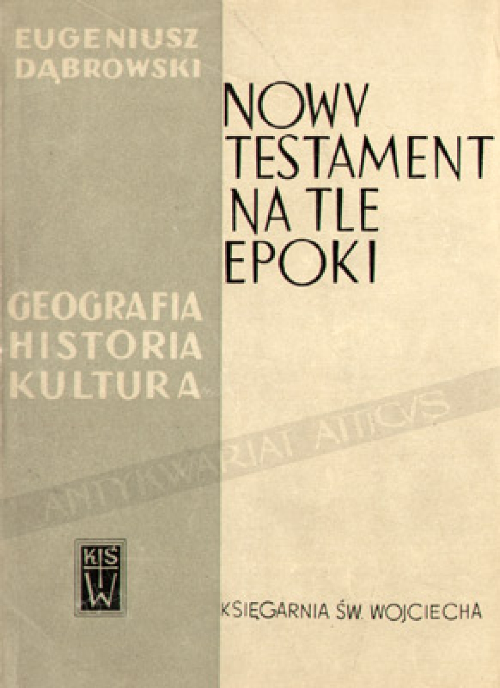 Nowy Testament na tle epoki. Geografia-historia-kultura