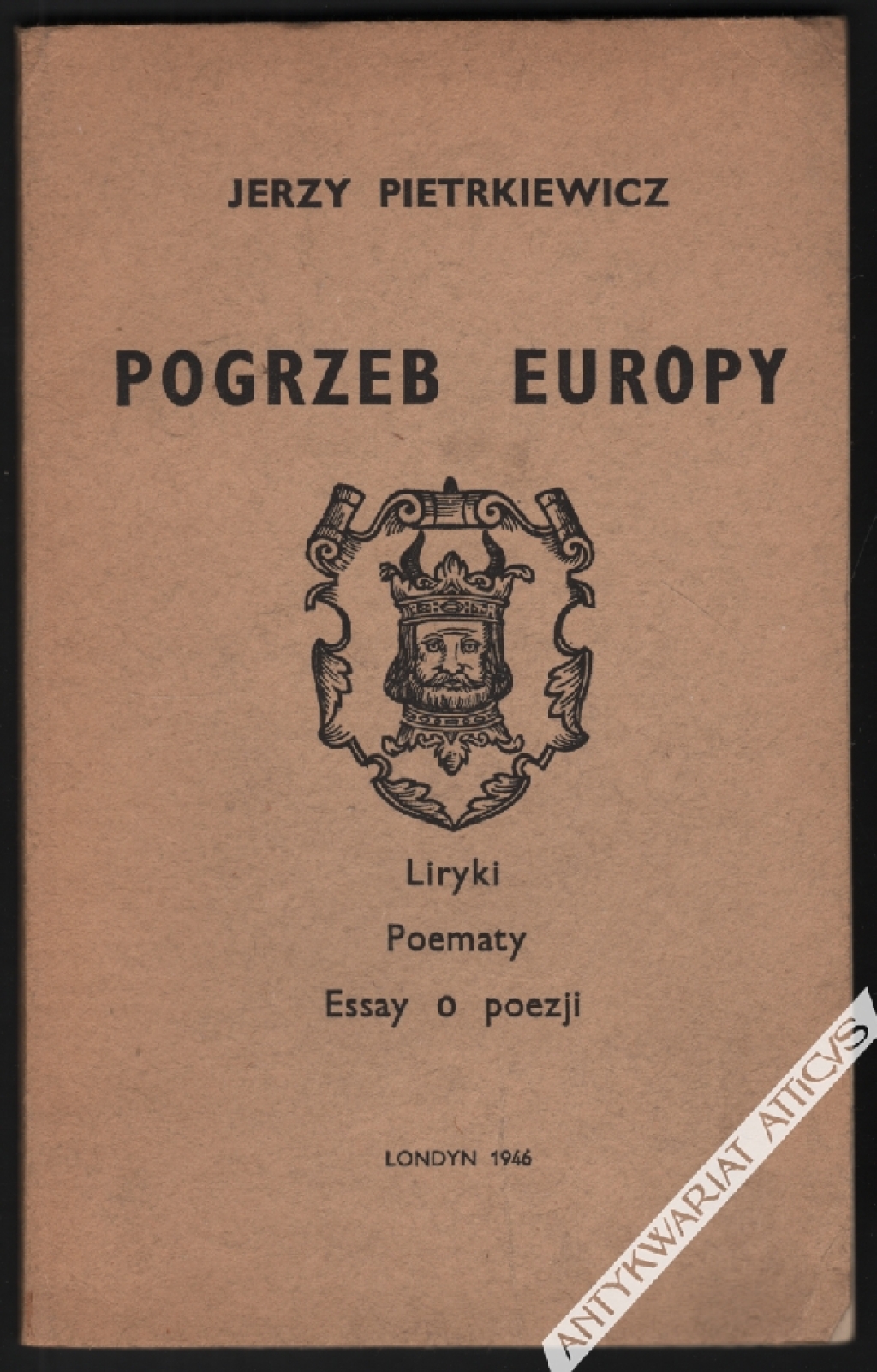 Pogrzeb Europy. Liryki. Poematy. Essay o poezji
