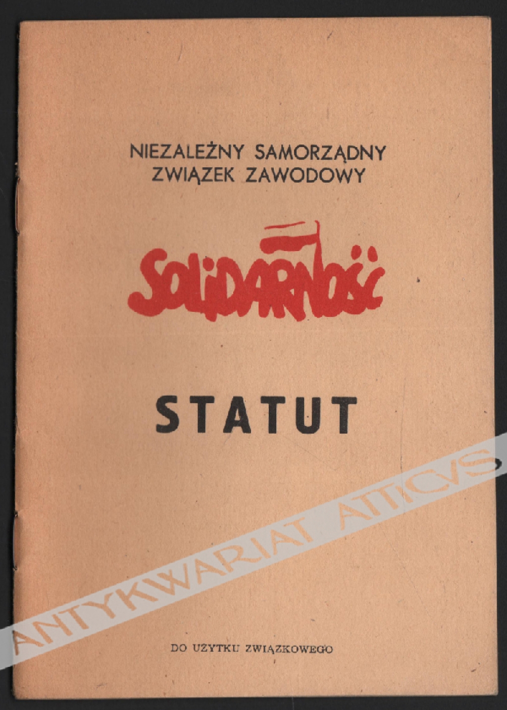 Niezależny Samorządny Związek Zawodowy "Solidarność". Statut