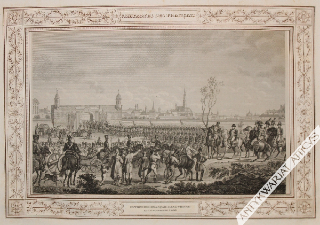 [rycina, ok. 1822] Entree des Francais dans Vienne le 14 Novembre 1805 [Wkroczenie wojsk Napoleona do Wiednia w 1805 r.]