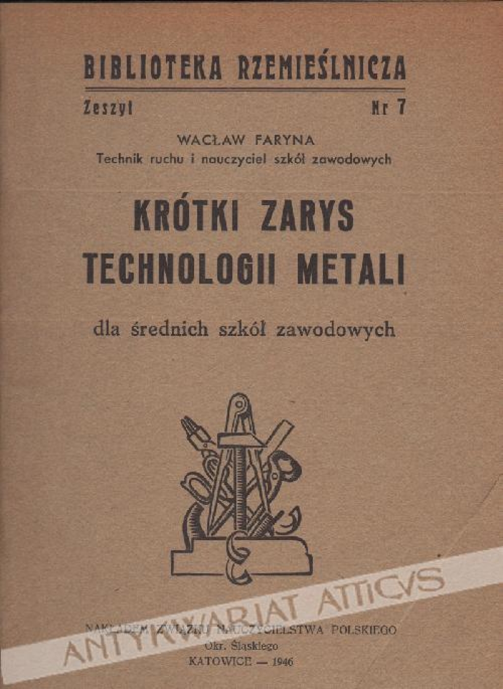 krótki zarys technologii metali dla średnich szkół zawodowych