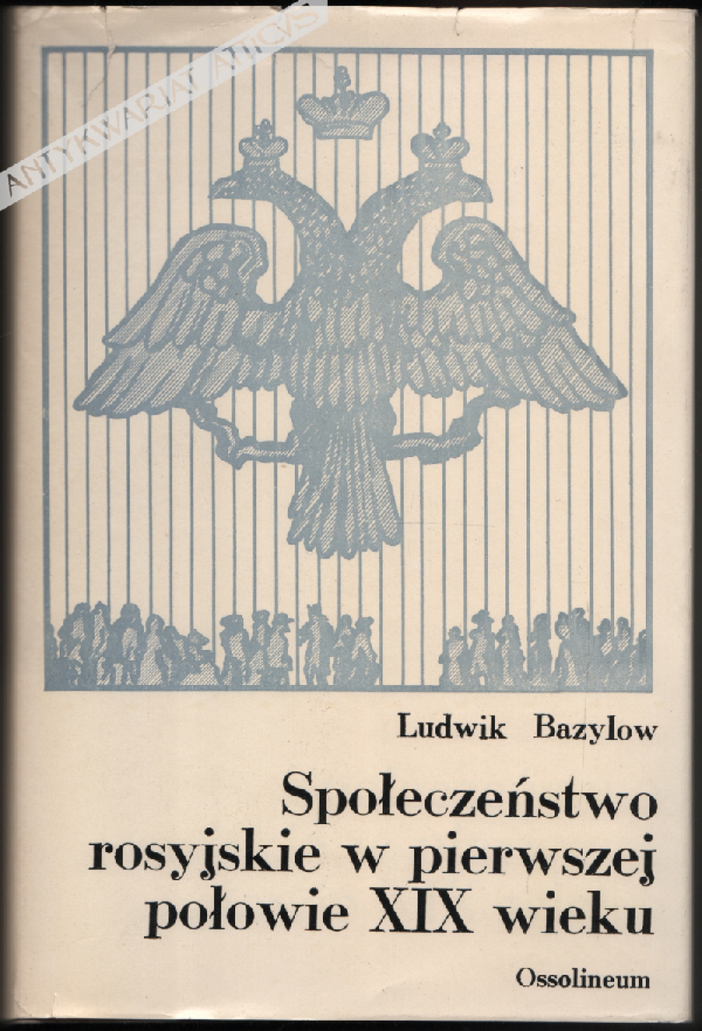 Społeczeństwo rosyjskie w pierwszej połowie XIX wieku