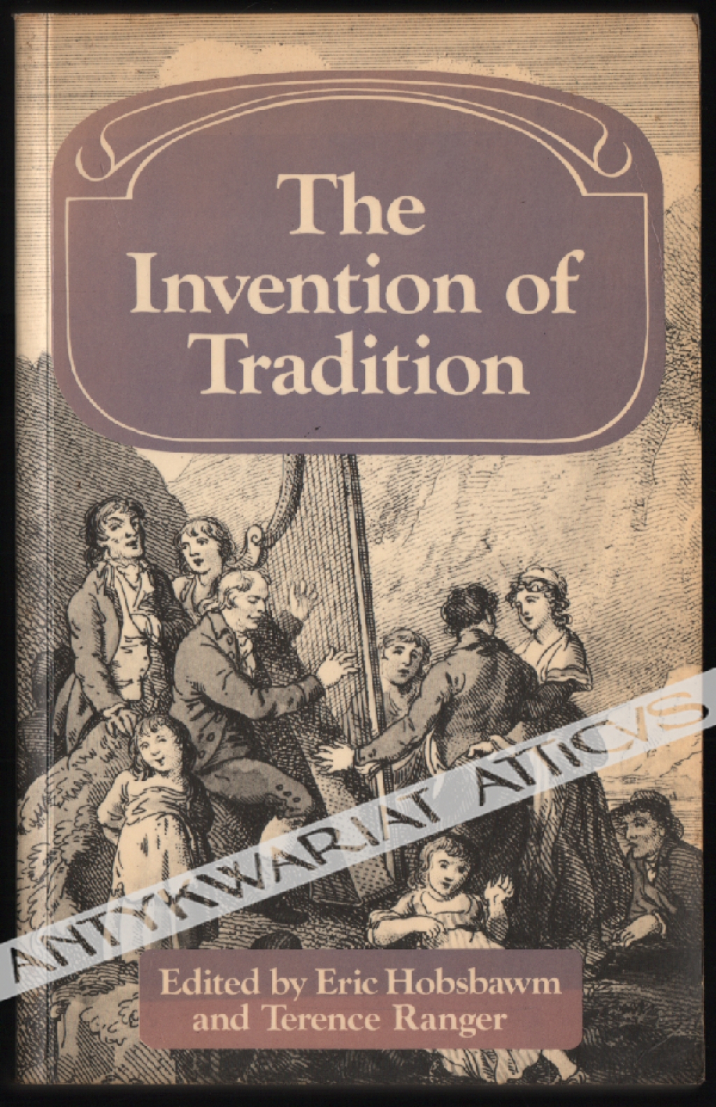 The Invention of Tradition