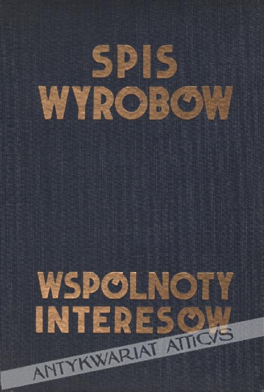 Spis wyrobów wspólnoty górniczo - hutniczych S.A.