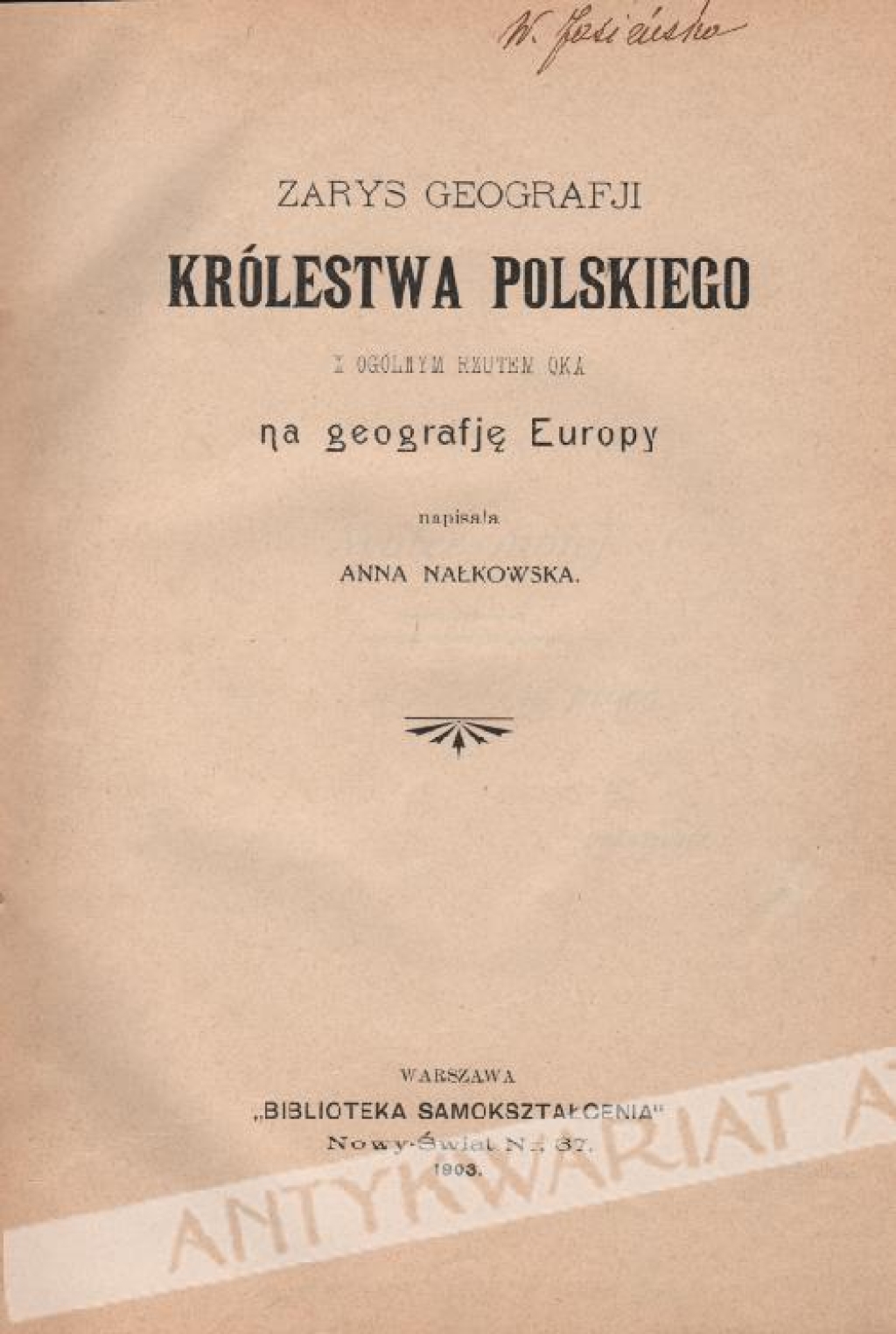 Zarys geografji Królestwa Polskiego z ogólnym rzutem oka na geografję Europy