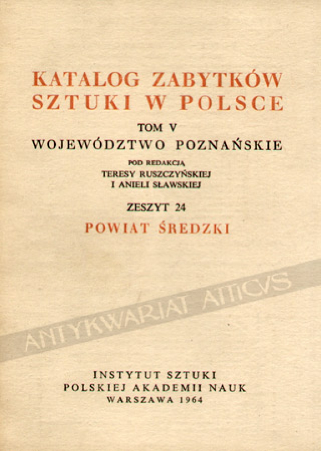 Katalog zabytków sztuki w Polsce, t. V. Województwo Poznańskie. Zeszyt 24, Powiat średzki