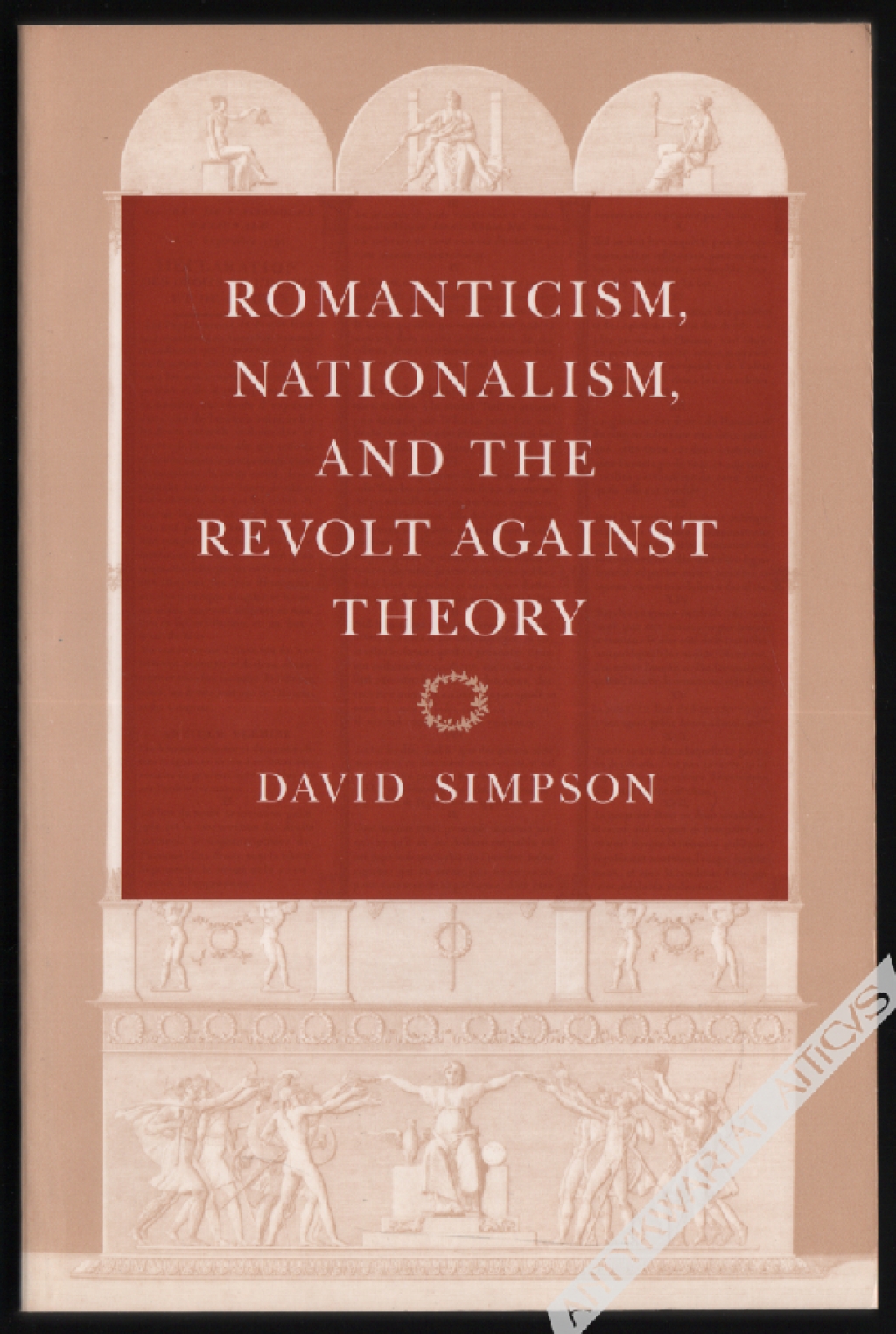 Romanticism, Nationalism and the Revolt Against Theory