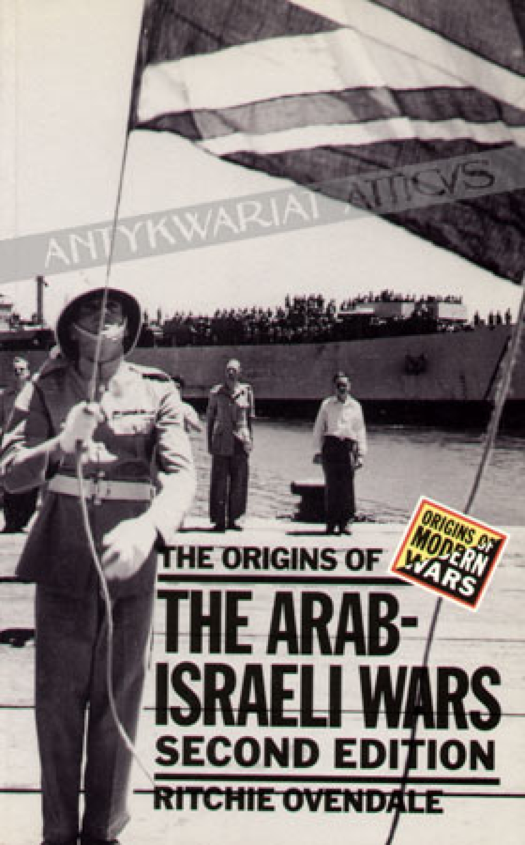 The Origins of the Arab-Israeli Wars 