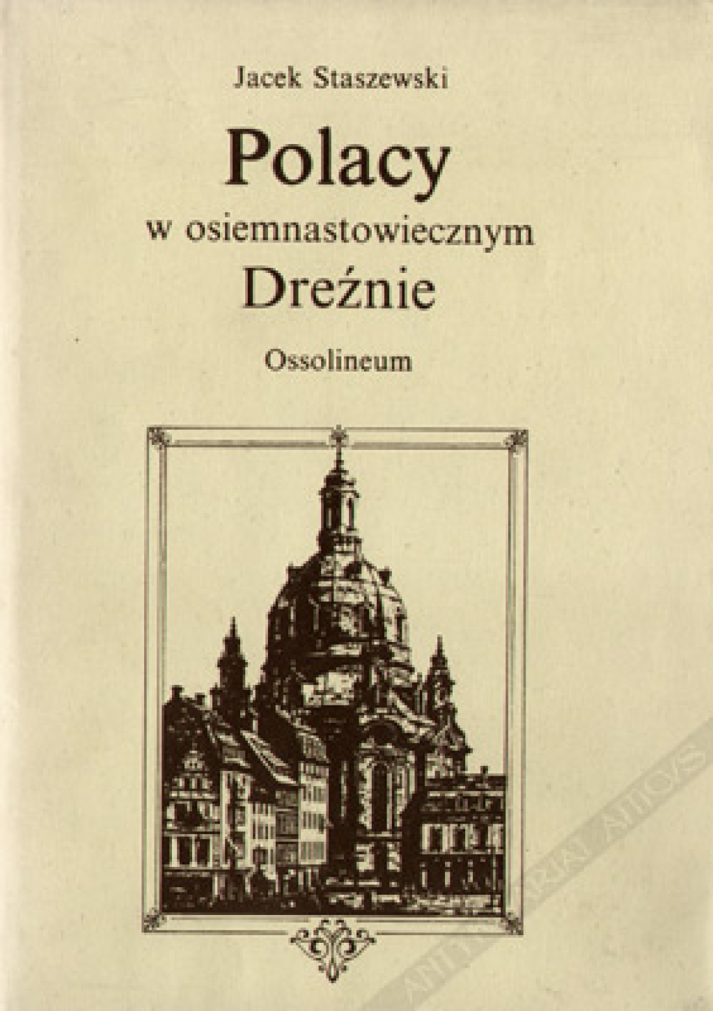 Polacy w osiemnastowiecznym Dreźnie