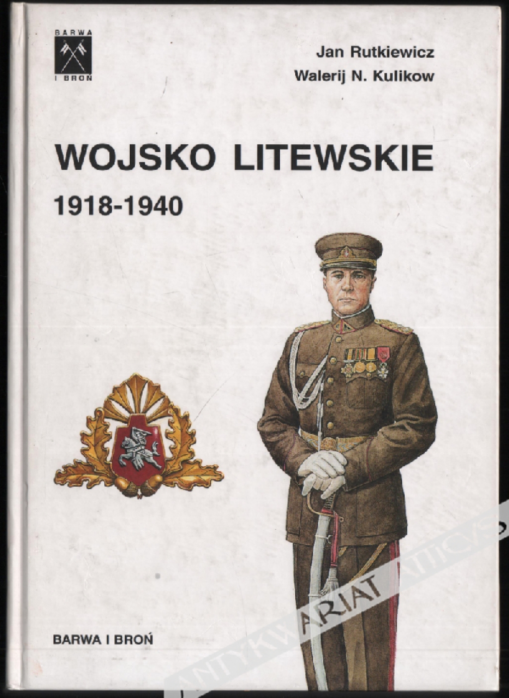 Wojsko Litewskie 1918-1940. Litewskie formacje zbrojne 1940-1953