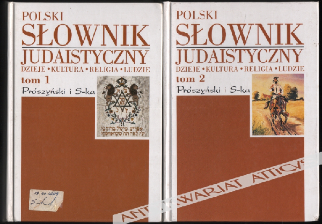 Polski słownik judaistyczny. Dzieje, kultura, religia, ludzie, t. I-II