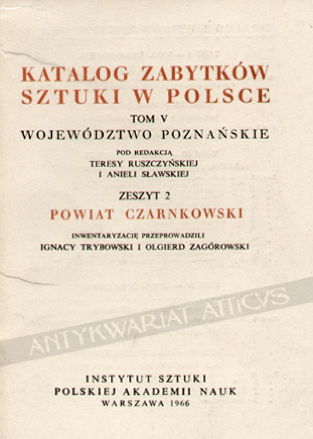 Katalog zabytków sztuki w Polsce, t. V. Województwo Poznańskie, zeszyt 2, powiat czarnkowski