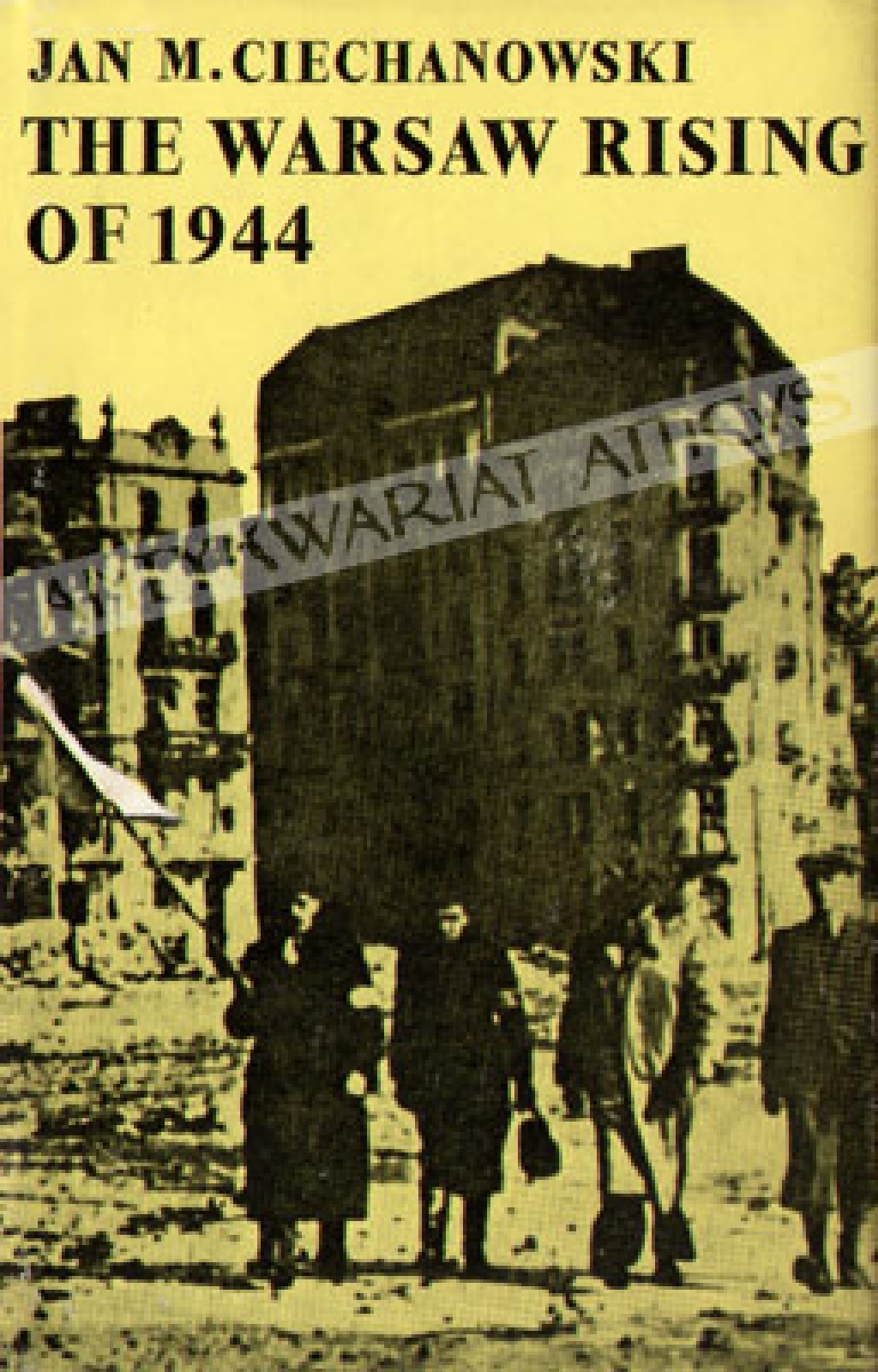 The Warsaw Rising of 1944