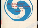 An Introductory Course in Korean, vol. I-III