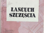 Łańcuch szczęścia i inne ciekawostki