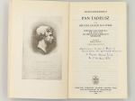 Pan Tadeusz czyli ostatni zajazd na Litwie. Historia szlachecka z roku 1811 i 1812 we dwunastu księgach wierszem [dedykacja]