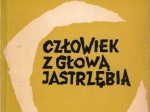 Człowiek z głową Jastrzębia [autograf]