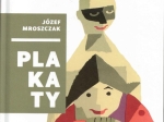 Józef Mroszczak. Plakaty