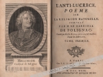 L'anti-Lucrece, poeme sur la religion naturelle, compose par M. le Cardinal de Polignac, tom I-II