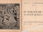 O solitude ! O fontaines ! [P. Picasso]