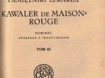Pamiętniki lekarza. Kawaler de Maison-Rouge, t. I-III [współoprawne]