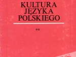 Kultura języka polskiego, t. I: Zagadnienia poprawności gramatycznej