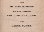 Krótki zarys historyi powszechnej tudzież dwie tablice chronologiczne (wedle metody A. Jaźwińskiego) ozdobnie chromolitografowane