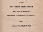 Krótki zarys historyi powszechnej tudzież dwie tablice chronologiczne (wedle metody A. Jaźwińskiego) ozdobnie chromolitografowane