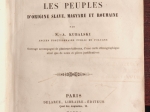 Recherches historiques et statistiques sur les peuples d'origine Slave, Magyare et Roumaine [podpis własnościowy Agatona Gillera]