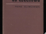 Od Turgieniewa do Czechowa. Z dziejów rosyjskiej dramaturgii drugiej połowy XIX wieku  [dedykacja od autora]